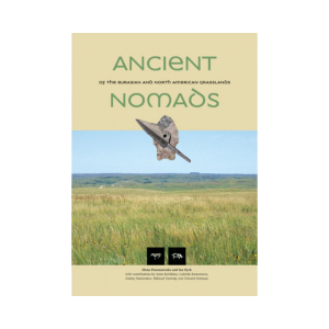 Ancient Nomads of the Eurasian and North American Grasslands