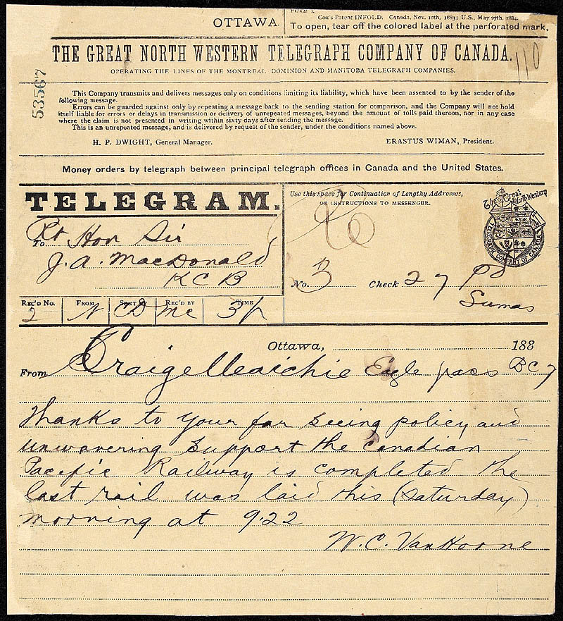 Télégramme annonçant la pose du dernier crampon du chemin de fer Canadien Pacifique (William Cornelius Van Horne, le 7 novembre 1885, encre sur papier, Bibliothèque et Archives Canada, e000009485).